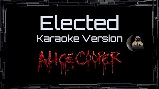 Alice Cooper • Elected (CC Karaoke / Instrumental)