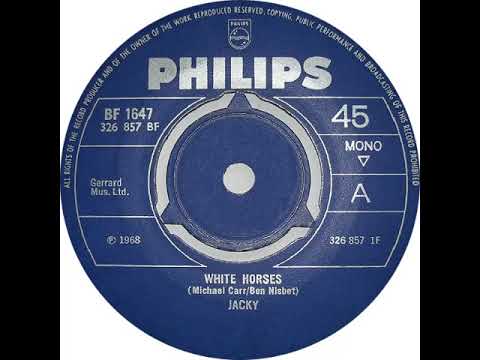 UK New Entry 1968 (82) Jacky - White Horses