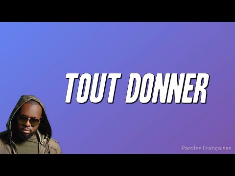 GIMS - Tout donner (Paroles)