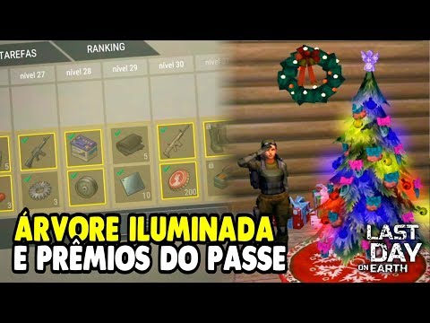 ÁRVORE ILUMINADA E PRÊMIOS DO PASSE - Last Day On Earth
