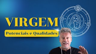 Virgem - Potenciais e qualidades