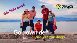 Go down deh by spice | Sean Paul | Shaggy | zumba | Lets Get Sweat | dance fitness |