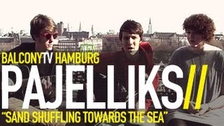 PAJELLIKS - VELVET GLOVES (BalconyTV)