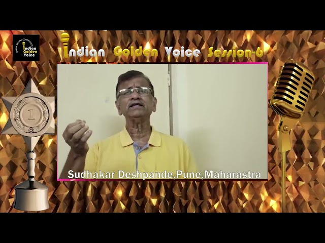 Online Singing Competition – Indian Golden Voice Session 6 – Sudhakar Deshpande Mangrove Production