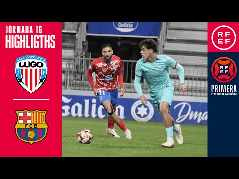 Resumen #PrimeraFederación | CD Lugo 1-1 FC Barcelona Atlètic | Jornada 16, Grupo 1