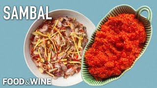 Use These Sambal Recipes To Upgrade Any Meal | Lara Lee | Chefs At Home