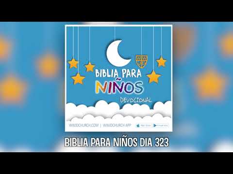 DÍA 323: Biblia para Niños - Devocional | WWJD CHURCH