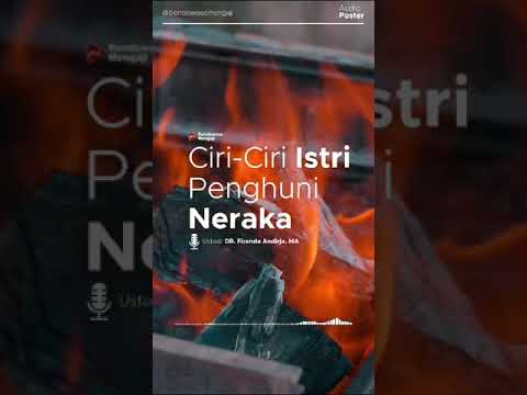 CIRI-CIRI ISTRI PENGHUNI NERAKA🎙Ustadz DR. Firanda Andirja, MA