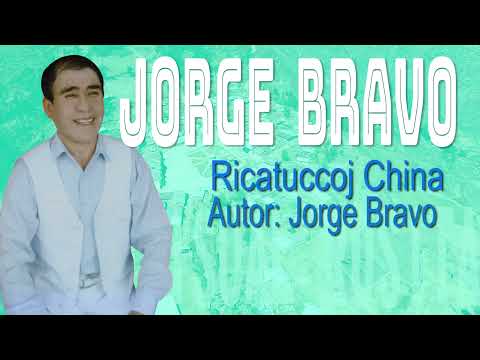 Jorge Bravo - Ricatuccoj China