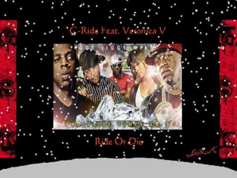 C-Ride Feat. Veronica V - Ride Or Die (2010) (RnB RMX)