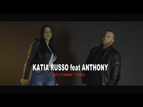 Katia Russo feat Anthony " Ma comme t'amo "  Video Ufficiale 2023. Directed. Enzo De Vito