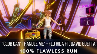 Dance Central 2 - Club Can&#39;t Handle Me - Flo Rida ft. David Guetta - Flawless Run