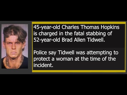 Roswell Police arrest 45yo Charles Thomas Hopkins in fatal stabbing of 52yo Brad Allen Tidwell