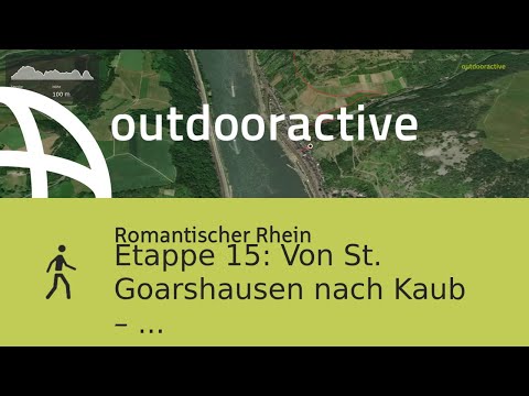 Etappe 15: Von St. Goarshausen nach Kaub – Rheinsteig