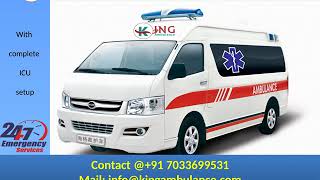 Get Most Economical Road Ambulance in Patna and Gaya by King