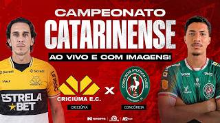 🔴 AO VIVO E COM IMAGENS | CRICIÚMA X CONCÓRDIA | CAMPEONATO CATARINENSE 2026