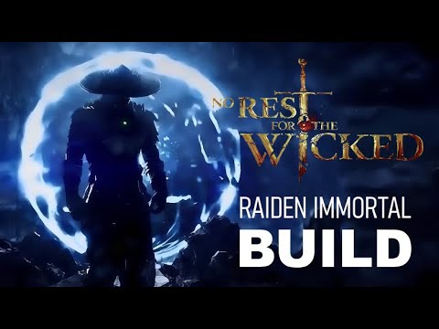 Raiden IMMORTAL Gauntlet Barrier Build - No Rest for the Wicked (TOGETHER)