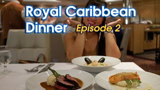 Royal Caribbean Dinner Episode 2 (French Formal Night & Italian Night)