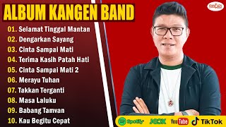 Download lagu Kangen Band Full Album Terbaik Sepanjang Masa - Kangen Band Terbaru 2025 Kompilasi mp3