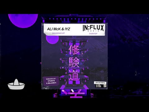Ali McK & IYZ - Shugendo [INFLUX066]