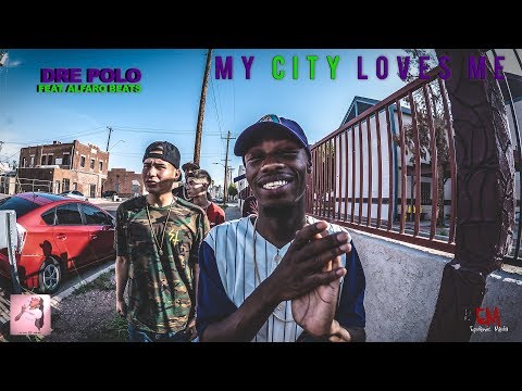 Dre Polo | My City Loves Me (Feat. Alfaro Beats) [Official Music Video]