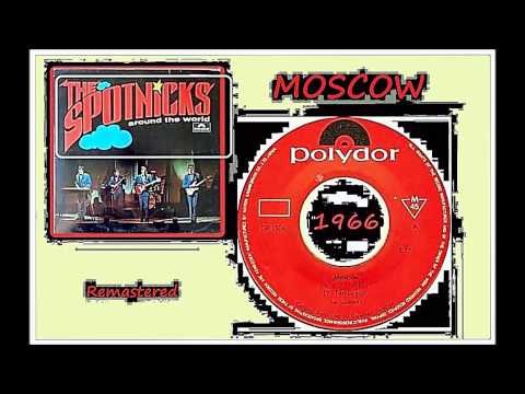 The Spotnicks - Moscow (Remastered)