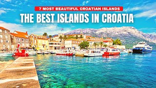 Top 7 Islands in Croatia: The Most Beautiful Croatian Islands | Best Places to Visit in Croatia