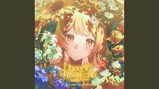 Cheerful Vibes Echo (音乃瀬奏 SOLO) (Instrumental)