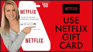 How to Use/Redeem Netflix Gift Card Online 2021?