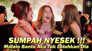 Download lagu DJ Malam Bantu Aku Tuk Luluhkan Dia SUMPAH NYESEK ... mp3