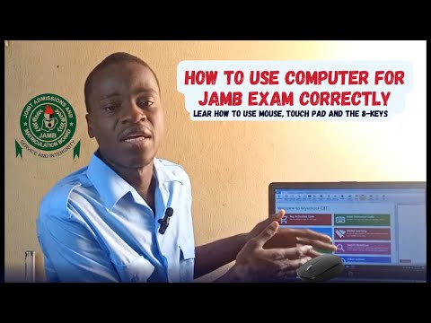 JAMB CBT: How to Use Mouse, Touch Pad and 8-Keys Correctly