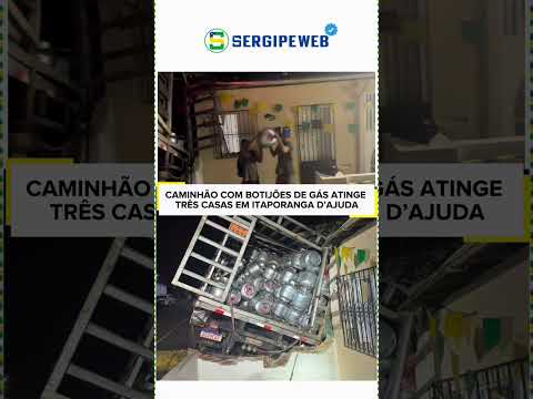 CAMINHÃO COM BOTIJÕES DE GÁS ATINGE TRÊS CASAS EM ITAPORANGA D’AJUDA