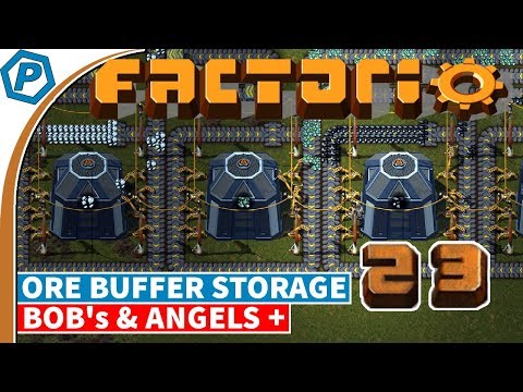 Factorio 0.16.x | Time for an Ore Buffer | Bob's & Angels, with Brain Melting | 23