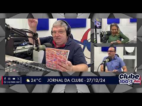 Jornal da Clube - 27/12/24 - Edição da Manhã