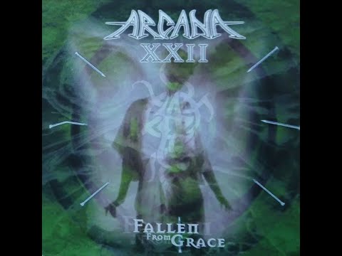 ARCANA XXII - Fallen From Grace 1999 full album