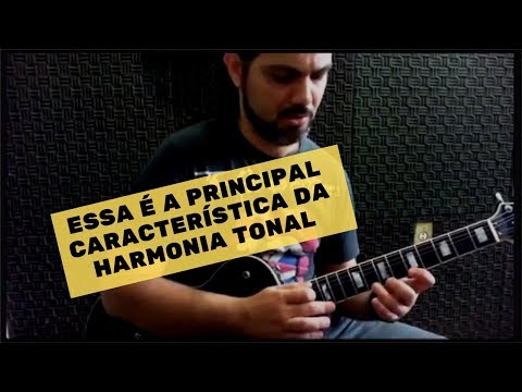 ESSA É A PRINCIPAL CARACTERÍSTICA DA HARMONIA TONAL  - Por Ricardo Soares