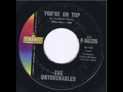 You're On Top The Untouchables 1961