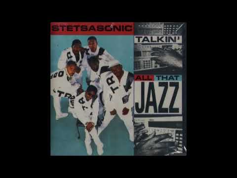 STETSASONIC - Talkin' All That Jazz (Extended Vocal)