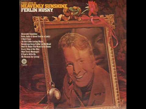 Baby Baby I Know Youre A Lady - Ferlin Husky