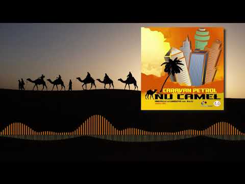 Angyelle & Curio247 feat. N & G - Caravan petrol ( Nu Camel Radio MIX )
