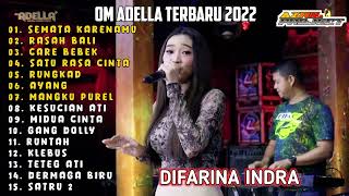 Download lagu DIFARINA INDRA -  SEMATA KARENAMU - OM ADELLA TERBARU 2022 mp3