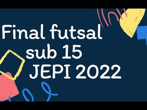 FINAL SUB15 FUTSAL JEPI 2022🏆Gênius x MB