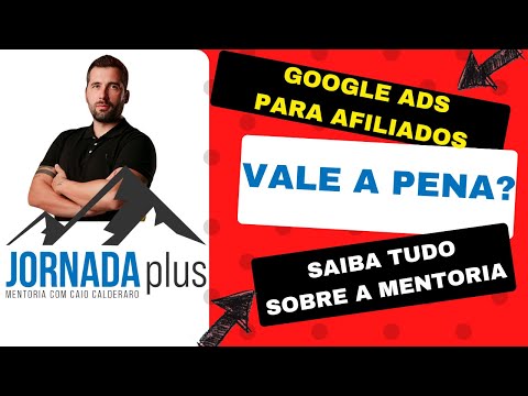 Jornada Plus - Vale a pena? Google ADS para afiliados. #afiliados #mentoria #marketingdigital
