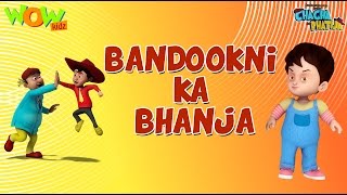 Bandookni Ka Bhanja - Chacha Bhatija - 3D Animatio