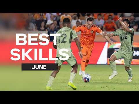 Masterclass in MLS: Highlighting June's Best Skills