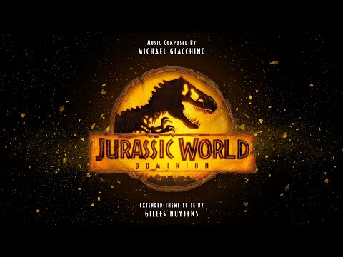 Michael Giacchino - Jurassic World Dominion [Extended Theme Suite by Gilles Nuytens]