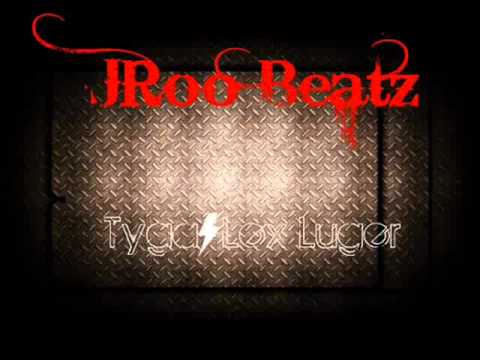 JRoo Beatz - Tyga+Lex Luger Type