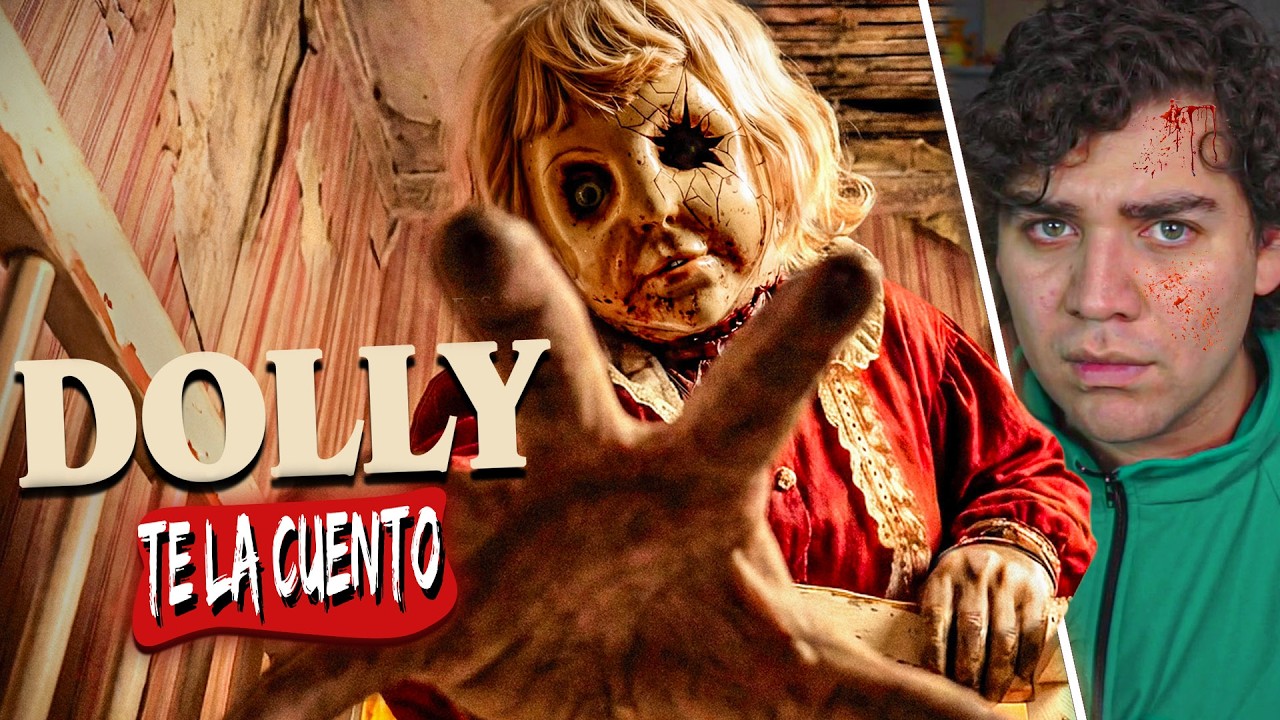 Dolly: La Muñeca Asesina / Te La Cuento