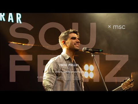 Sou Feliz - Central MSC