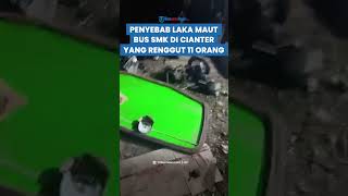 TERKUAK! PENYEBAB LAKA Maut Bus SMK Lingga Kencana yang Renggut 11 Orang Tewas: Tak Ada Jejak Rem